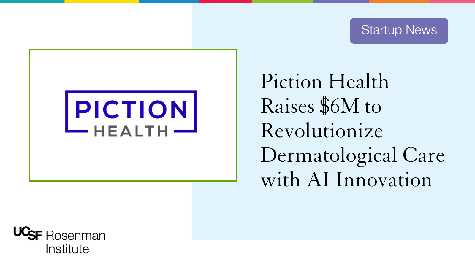 Piction Health Raises M To Revolutionize Dermatological Care With Ai