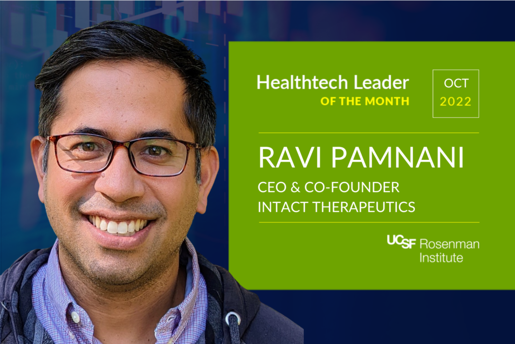 Healthtech Leader of the Month: Ravi Pamnani - Rosenman Institute