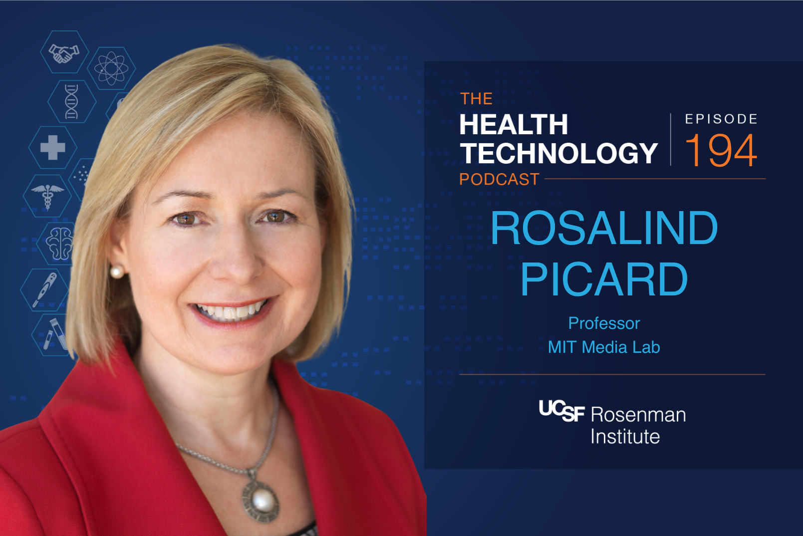 Rosalind Picard Venturing into the Unknown UCSF Rosenman Institute